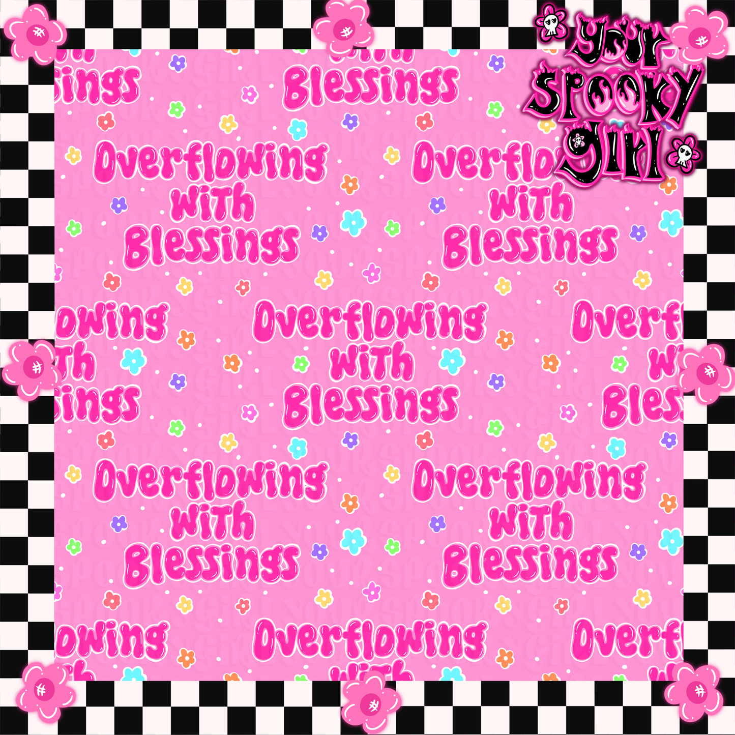 Overflowing with blessings (NO xxtra codes please)